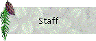 Staff